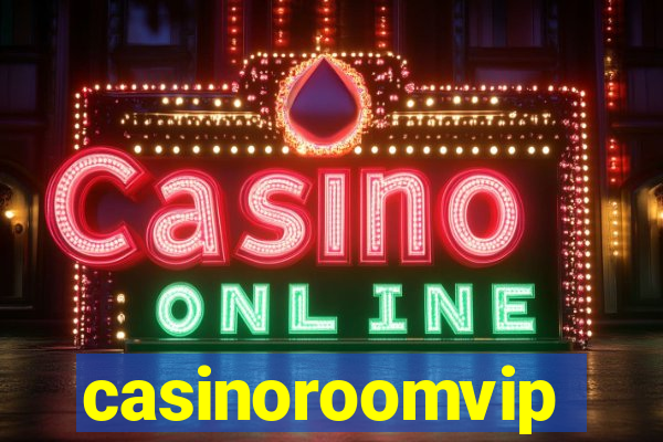 casinoroomvip