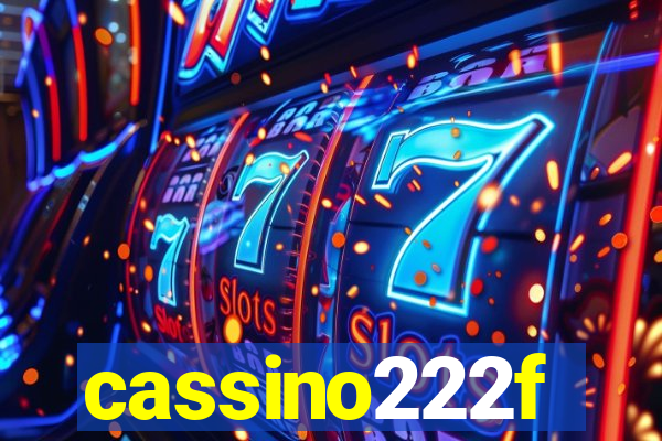 cassino222f