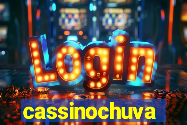 cassinochuva