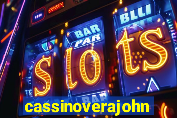 cassinoverajohn