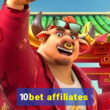 10bet affiliates