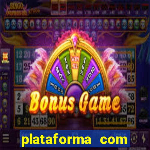 plataforma com bonus de cadastro fortune tiger