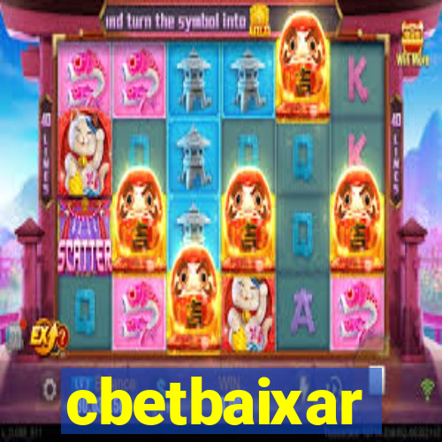 cbetbaixar