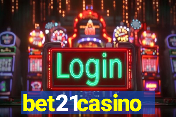 bet21casino