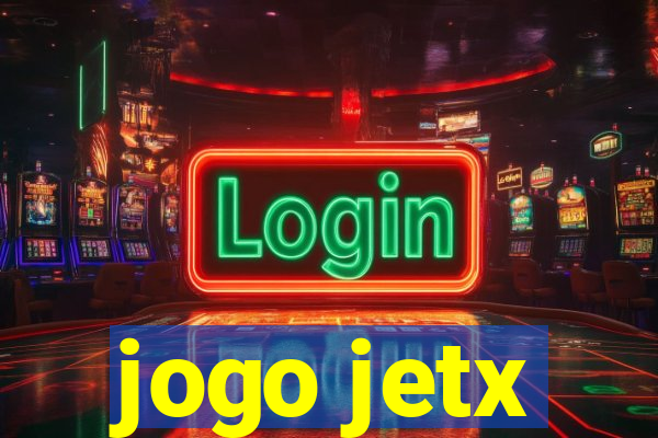 jogo jetx