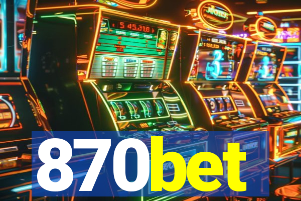 870bet