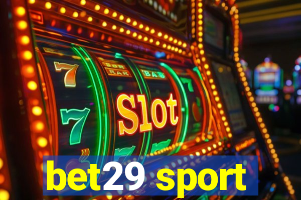 bet29 sport