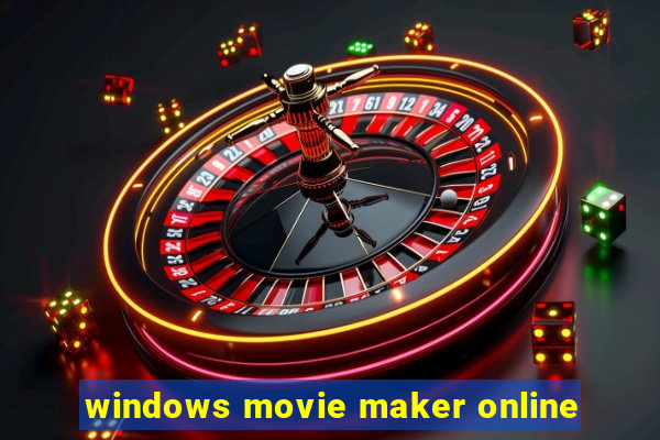 windows movie maker online