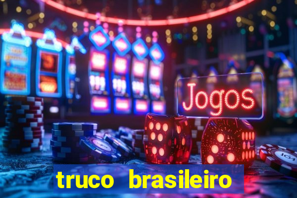 truco brasileiro giro feliz