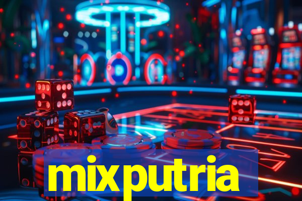 mixputria