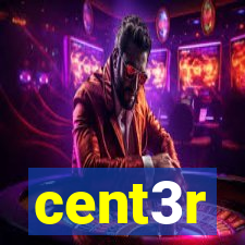 cent3r