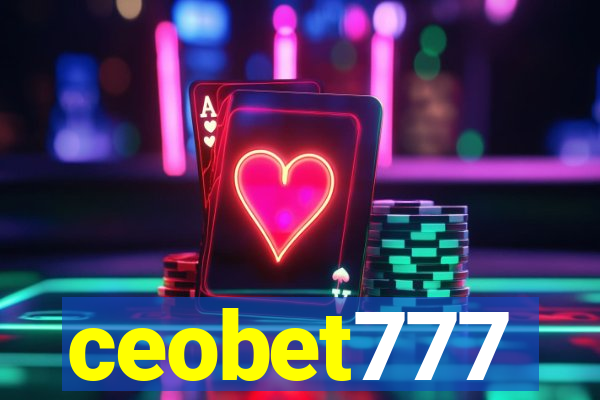 ceobet777