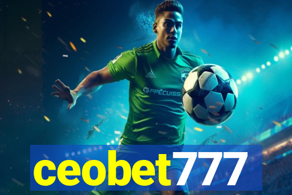 ceobet777