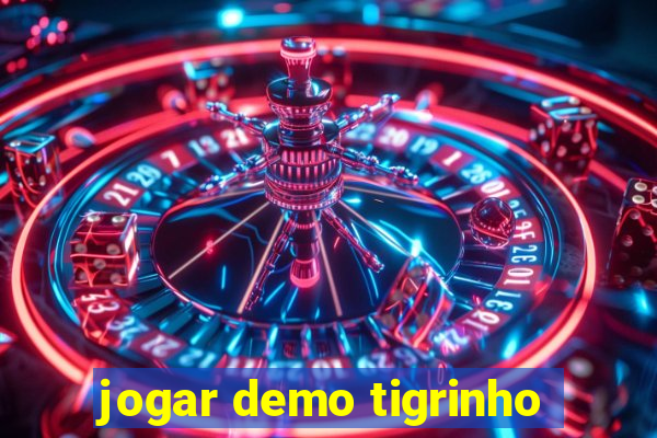 jogar demo tigrinho