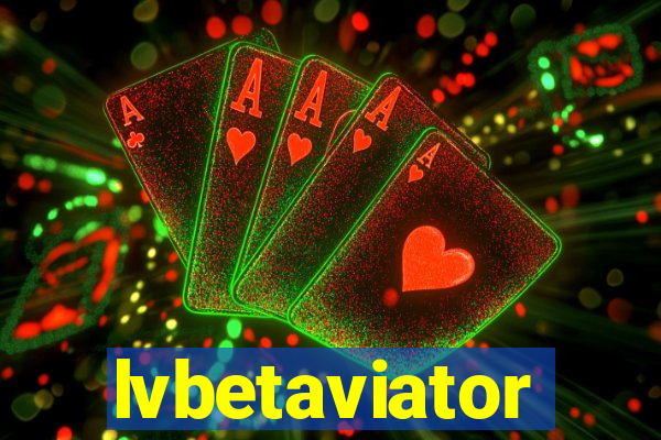 lvbetaviator