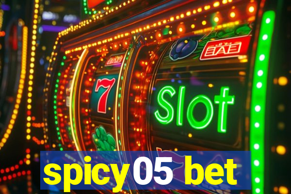 spicy05 bet