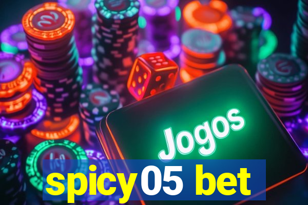 spicy05 bet