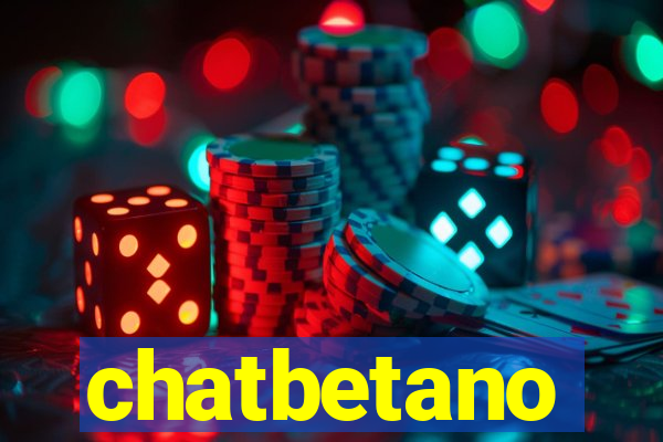 chatbetano