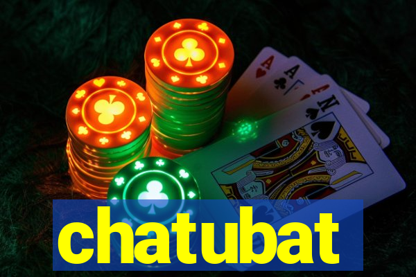 chatubat