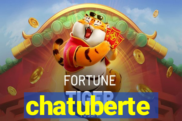 chatuberte