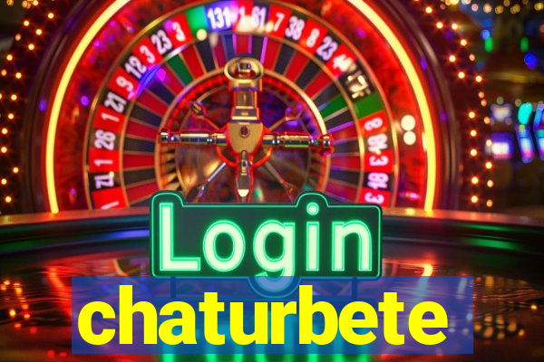 chaturbete