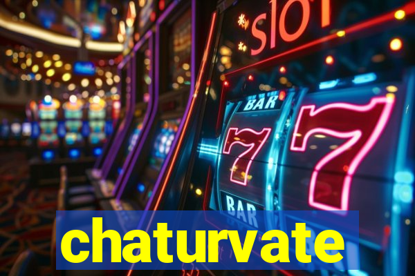 chaturvate