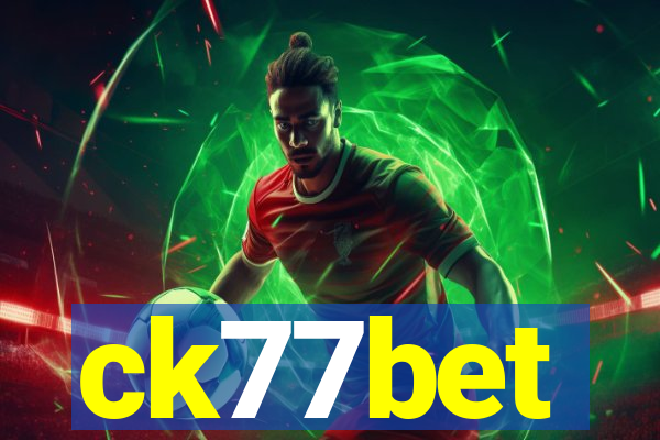 ck77bet