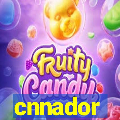 cnnador