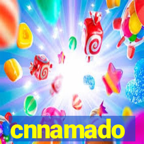 cnnamado