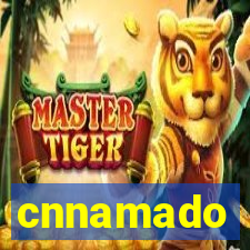 cnnamado