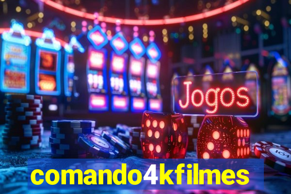 comando4kfilmes.org