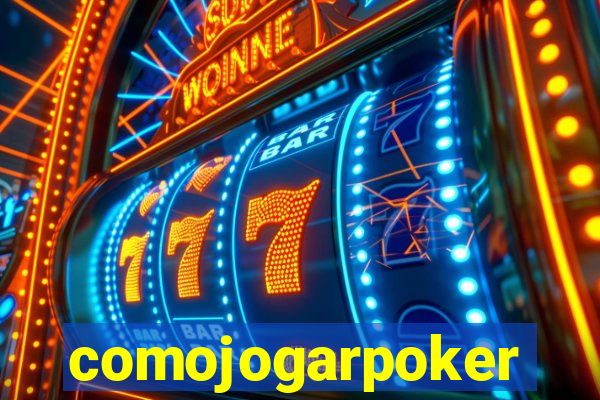 comojogarpoker