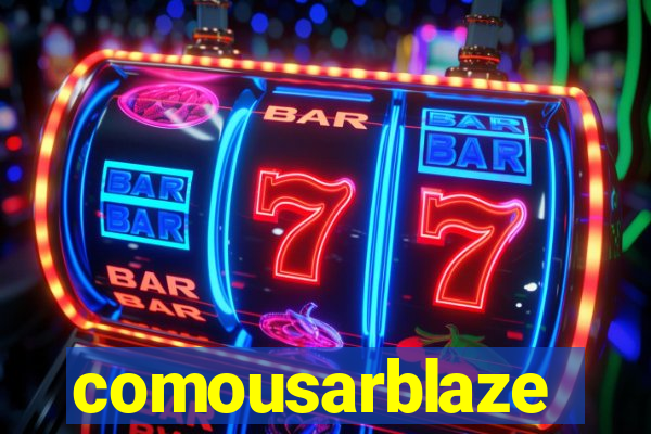 comousarblaze