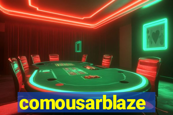 comousarblaze