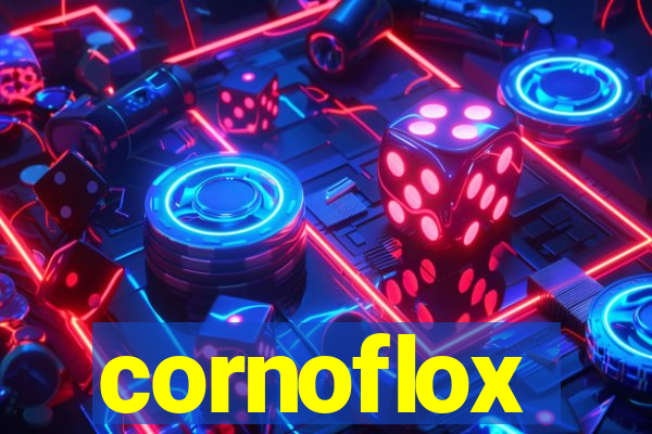 cornoflox