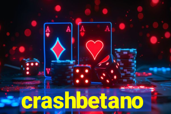 crashbetano