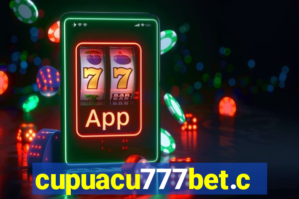 cupuacu777bet.com