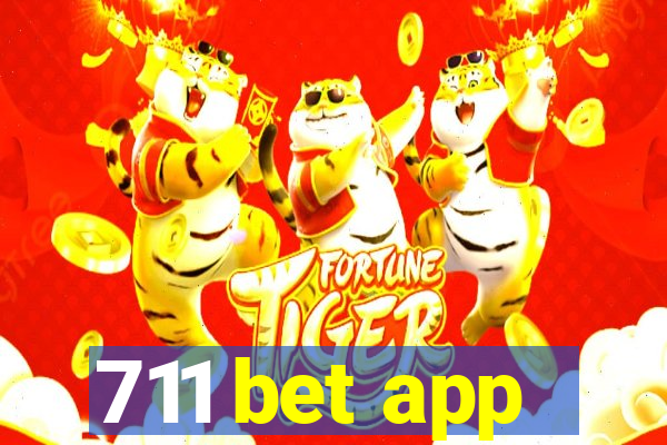 711 bet app