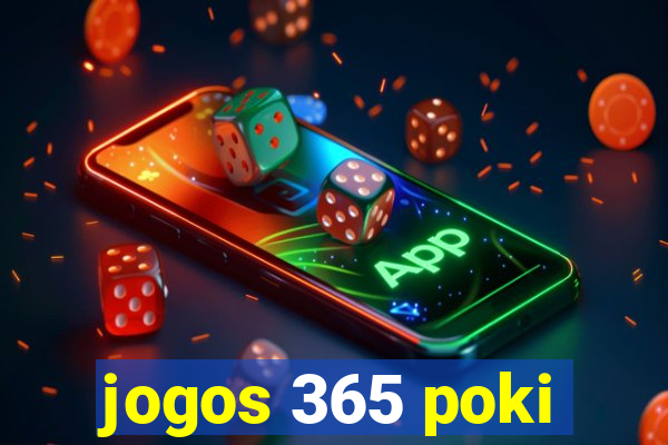 jogos 365 poki