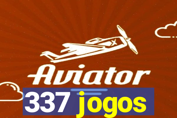 337 jogos