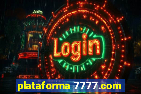 plataforma 7777.com