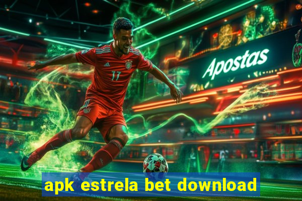 apk estrela bet download