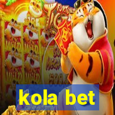 kola bet