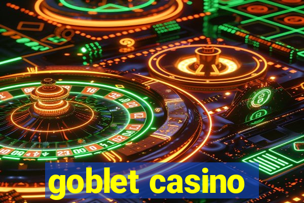 goblet casino