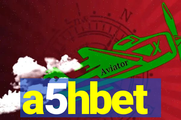 a5hbet