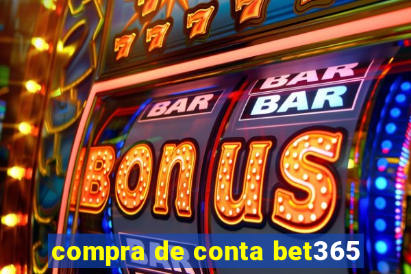 compra de conta bet365