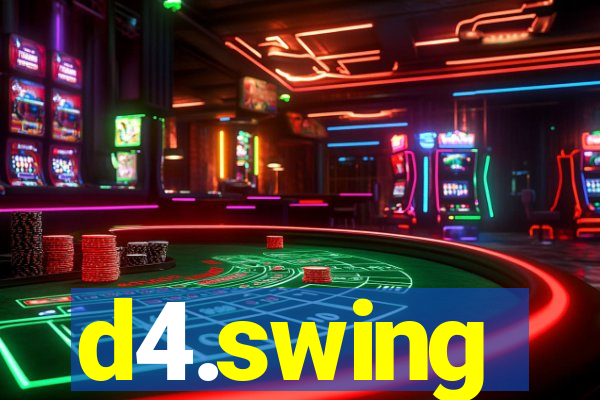 d4.swing