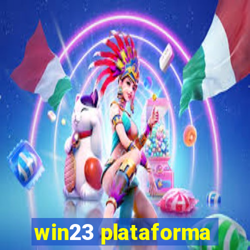 win23 plataforma