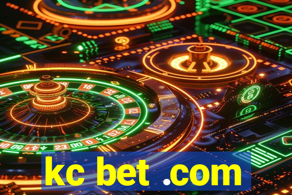 kc bet .com