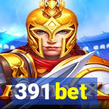 391 bet